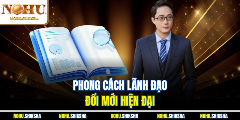 Phong cách lãnh đạo đổi mới hiện đại